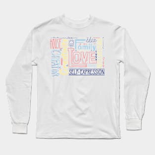 Lettering composition of different words.Family, love and inspiration Long Sleeve T-Shirt